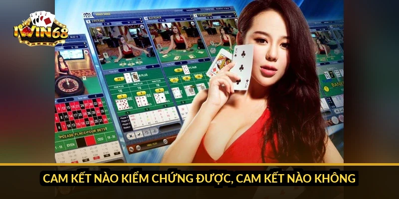Cam kết nào kiểm chứng được, cam kết nào không